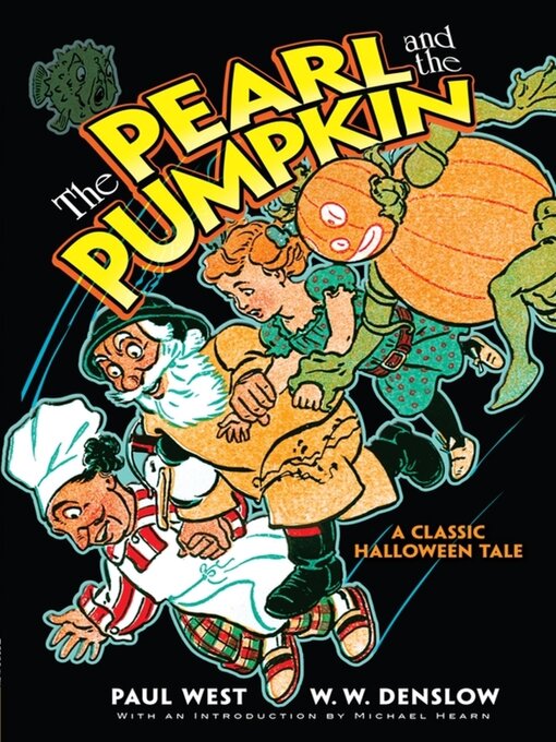 Title details for The Pearl and the Pumpkin by Paul West - Available